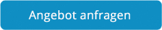 Angebot anfragen